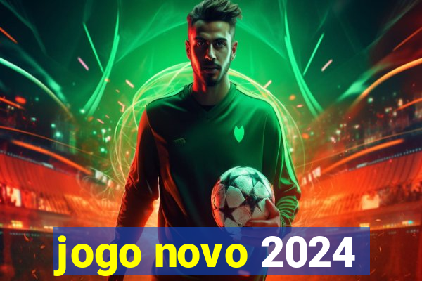 jogo novo 2024